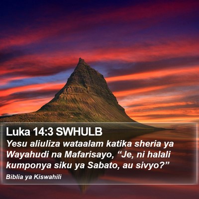 Luka 14:3 SWHULB Bible Verse Image