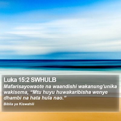 Luka 15:2 SWHULB Bible Verse Image