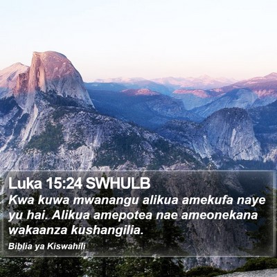 Luka 15:24 SWHULB Bible Verse Image