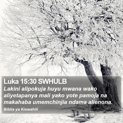 Luka 15:30 SWHULB Bible Verse Image