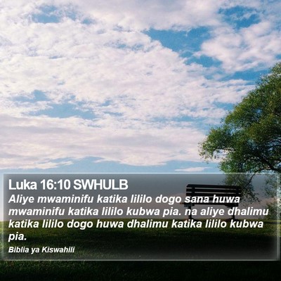 Luka 16:10 SWHULB Bible Verse Image