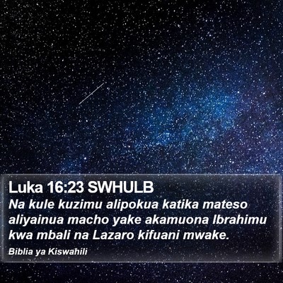 Luka 16:23 SWHULB Bible Verse Image