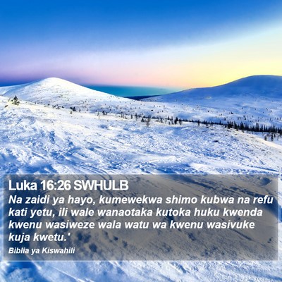 Luka 16:26 SWHULB Bible Verse Image