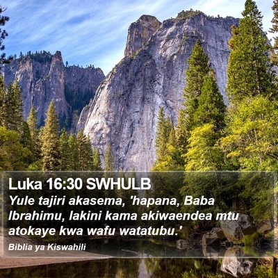 Luka 16:30 SWHULB Bible Verse Image