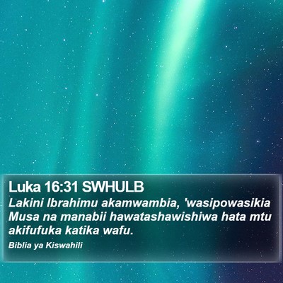 Luka 16:31 SWHULB Bible Verse Image