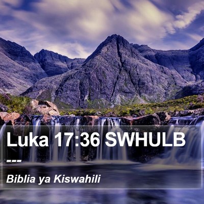 Luka 17:36 SWHULB Bible Verse Image