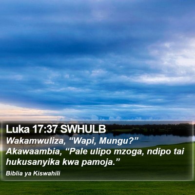 Luka 17:37 SWHULB Bible Verse Image