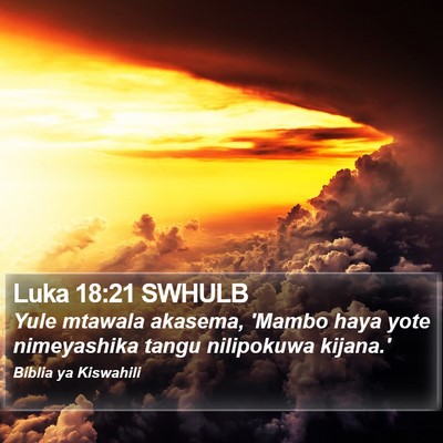 Luka 18:21 SWHULB Bible Verse Image