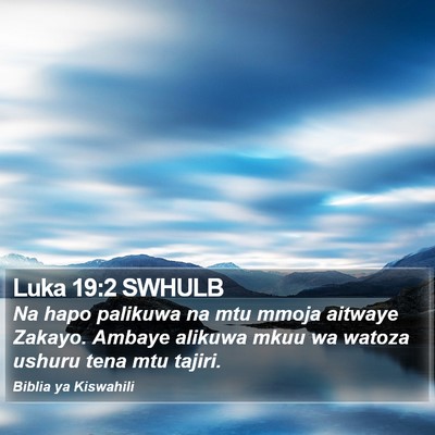 Luka 19:2 SWHULB Bible Verse Image