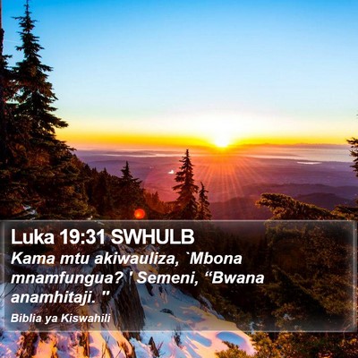 Luka 19:31 SWHULB Bible Verse Image