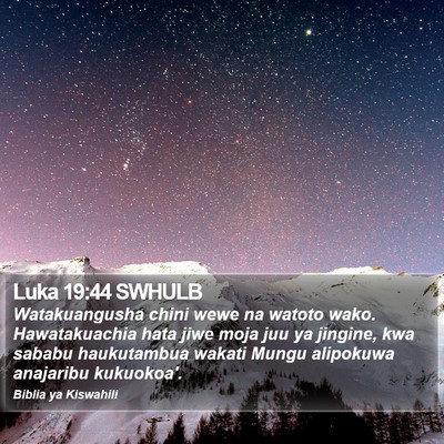 Luka 19:44 SWHULB Bible Verse Image
