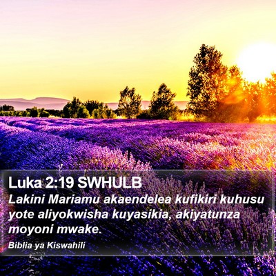 Luka 2:19 SWHULB Bible Verse Image