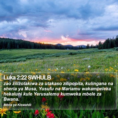 Luka 2:22 SWHULB Bible Verse Image