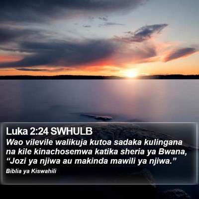 Luka 2:24 SWHULB Bible Verse Image