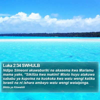 Luka 2:34 SWHULB Bible Verse Image