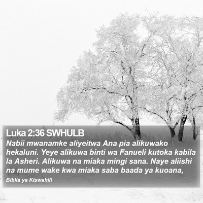 Luka 2:36 SWHULB Bible Verse Image