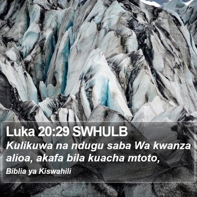 Luka 20:29 SWHULB Bible Verse Image
