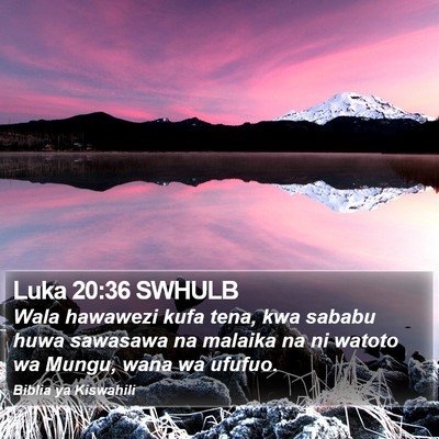 Luka 20:36 SWHULB Bible Verse Image