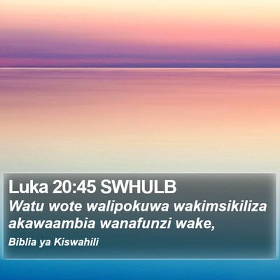 Luka 20:45 SWHULB Bible Verse Image