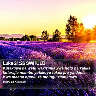 Luka 21:26 SWHULB Bible Verse Image