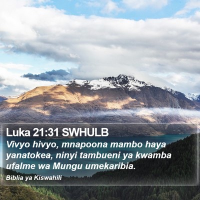 Luka 21:31 SWHULB Bible Verse Image