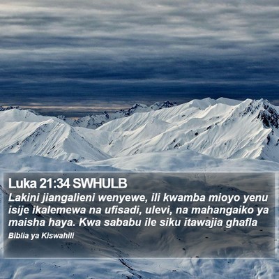 Luka 21:34 SWHULB Bible Verse Image