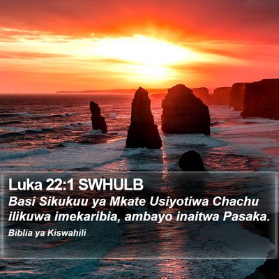 Luka 22:1 SWHULB Bible Verse Image