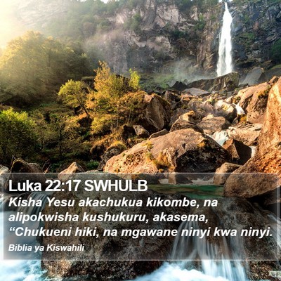 Luka 22:17 SWHULB Bible Verse Image