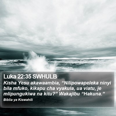 Luka 22:35 SWHULB Bible Verse Image