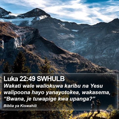 Luka 22:49 SWHULB Bible Verse Image
