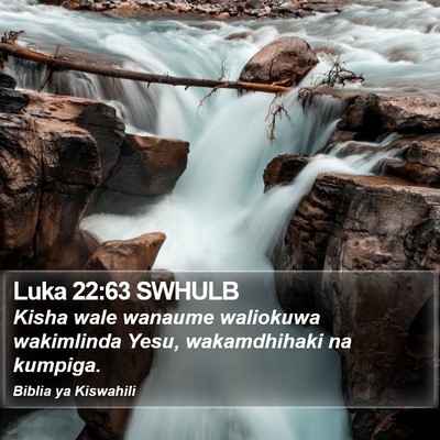 Luka 22:63 SWHULB Bible Verse Image