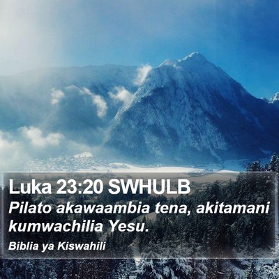 Luka 23:20 SWHULB Bible Verse Image