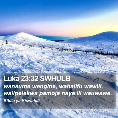 Luka 23:32 SWHULB Bible Verse Image