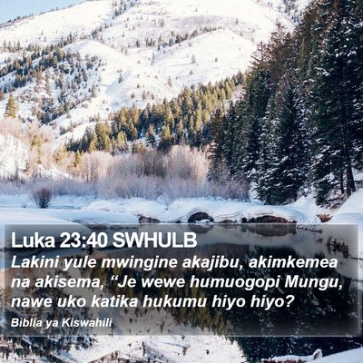 Luka 23:40 SWHULB Bible Verse Image