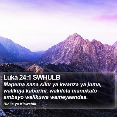 Luka 24:1 SWHULB Bible Verse Image