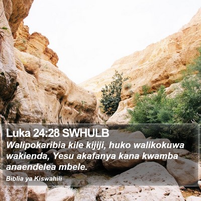 Luka 24:28 SWHULB Bible Verse Image