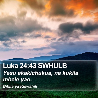 Luka 24:43 SWHULB Bible Verse Image