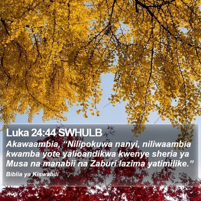 Luka 24:44 SWHULB Bible Verse Image