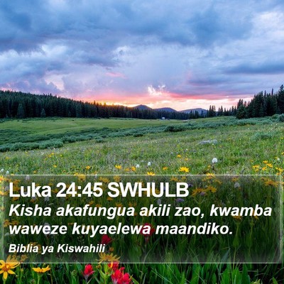 Luka 24:45 SWHULB Bible Verse Image