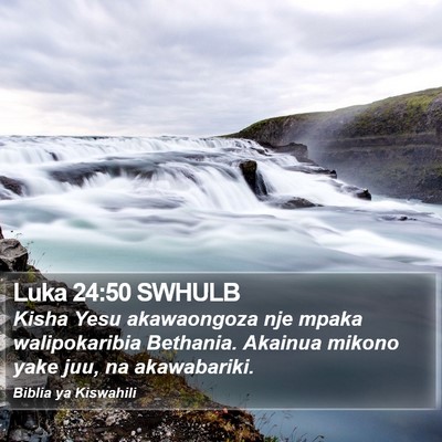 Luka 24:50 SWHULB Bible Verse Image