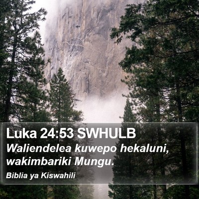 Luka 24:53 SWHULB Bible Verse Image