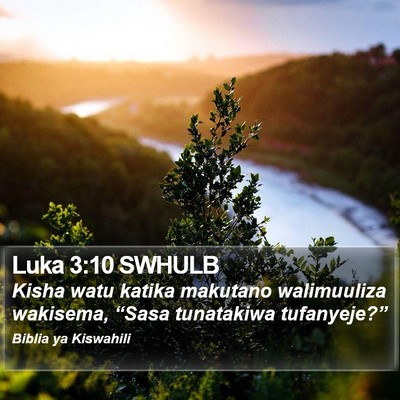 Luka 3:10 SWHULB Bible Verse Image