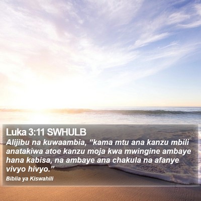 Luka 3:11 SWHULB Bible Verse Image