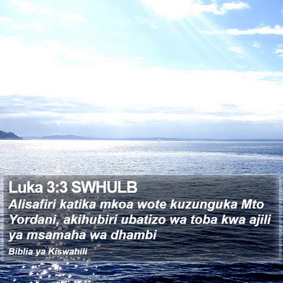 Luka 3:3 SWHULB Bible Verse Image