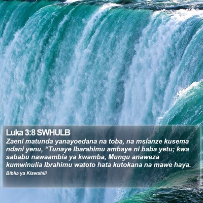 Luka 3:8 SWHULB Bible Verse Image