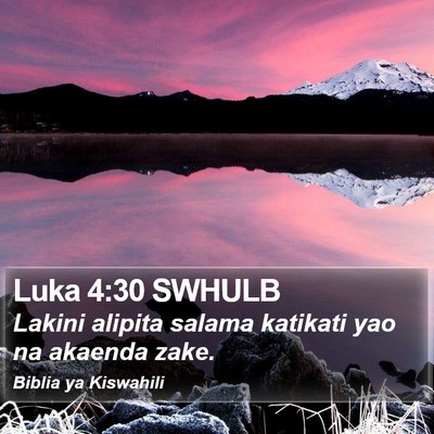 Luka 4:30 SWHULB Bible Verse Image