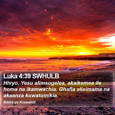 Luka 4:39 SWHULB Bible Verse Image