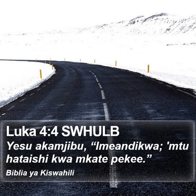 Luka 4:4 SWHULB Bible Verse Image