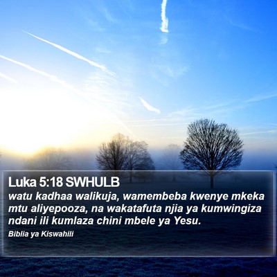 Luka 5:18 SWHULB Bible Verse Image