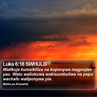 Luka 6:18 SWHULB Bible Verse Image